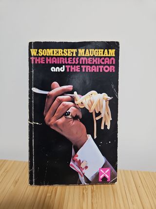 The Hairless Mexican: And The Traitor (Heineman...