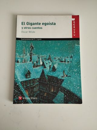 El Gigante Egoista y otros cuentos