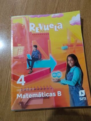Matemáticas B. 4 Secundaria. Revuela