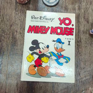 YO, MIKEY MOUSE. TOMO I. WALT DISNEY. MAS-IVARS ED