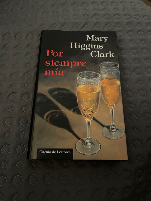 Por siempre mía
Mary Higgins Clark