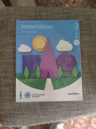 MATEMATICAS M LIGERA 3 PRIMARIA CONSTRUYENDO MUNDOS