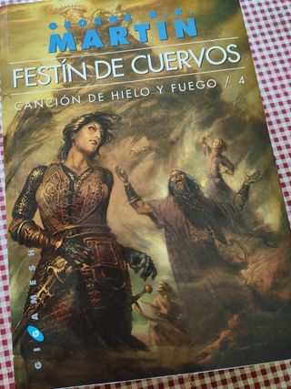 Festín de cuervos - canción de hielo y fuego 4