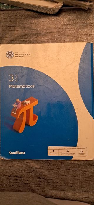 MATEMATICAS 3 ESO CONSTRUYENDO MUNDOS