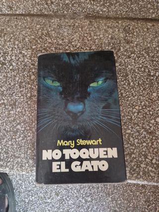 No Toquen El Gato - Mary Stewart