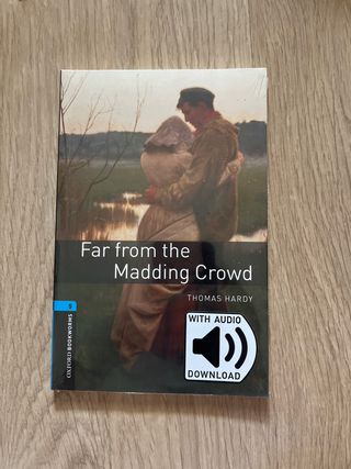 Oxford Bookworms 5. Far From the Madding Crowd ...