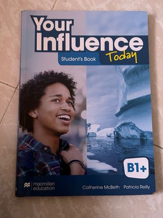 YOUR INFLUENCE TODAY B1+ Student's book: libro ...