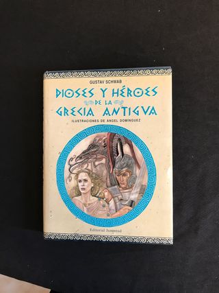 DIOSES Y HEROES DE LA GRECIA ANTIGUA