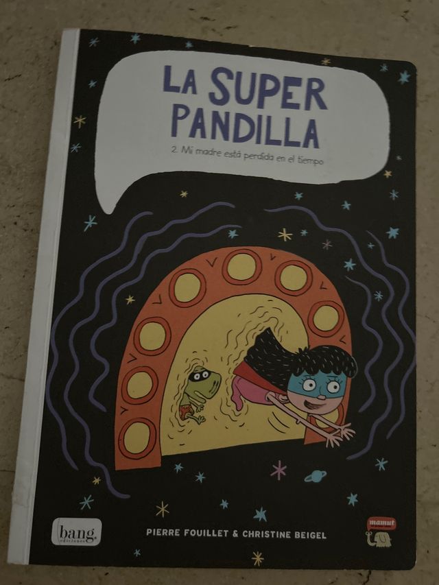 La Superpandilla 2 (Spanish Edition)