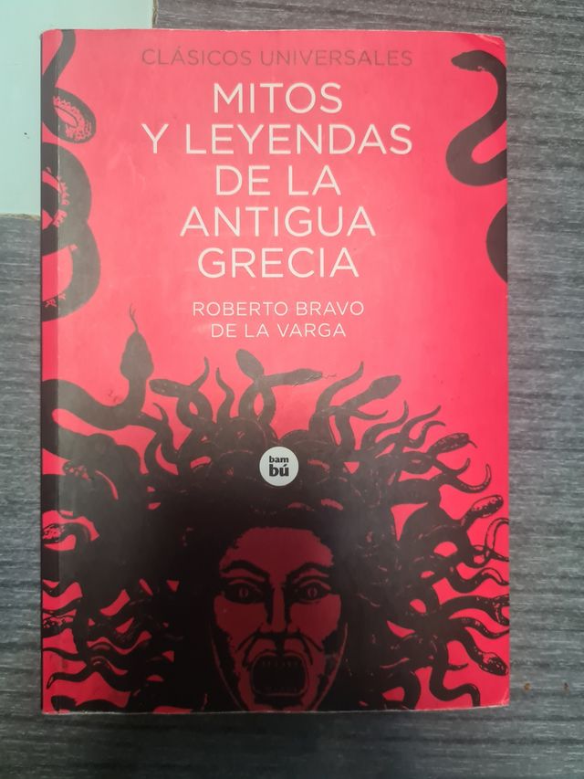 Mitos y leyendas de la antigua Grecia (Clásicos...