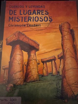 Cuentos y leyendas de lugares misteriosos (Tus ...