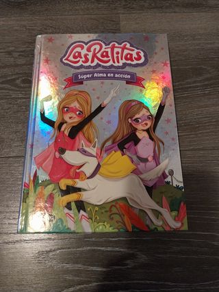 Las Ratitas 3. La misteriosa magia de las Súper...