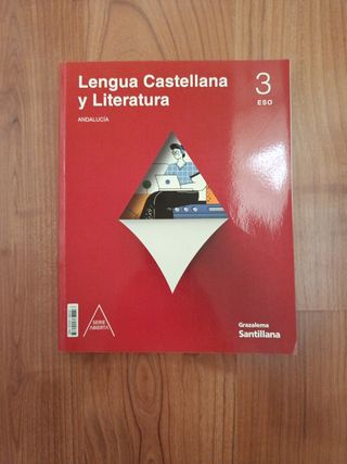 Lengua Castellana y Literatura 3 ESO Santillana.