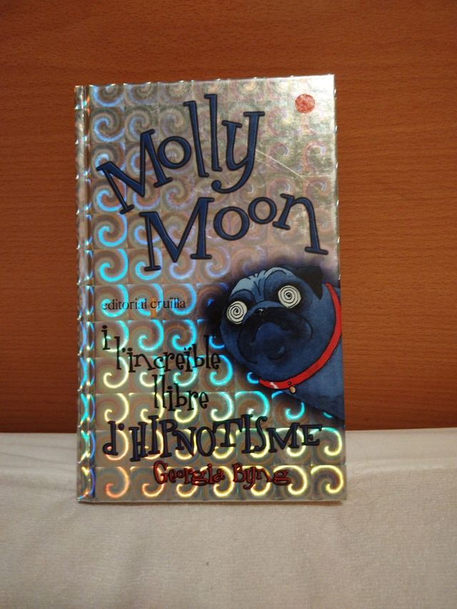 Molly Moon i l'increïble llibre d'hipnotisme (C...