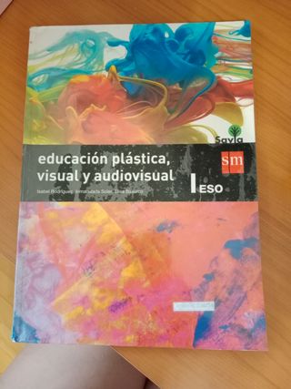 Educación plástica, visual y audiovisual I. ESO...