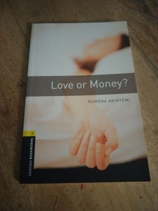 [(Oxford Bookworms Library: Stage 1: Love or Mo...