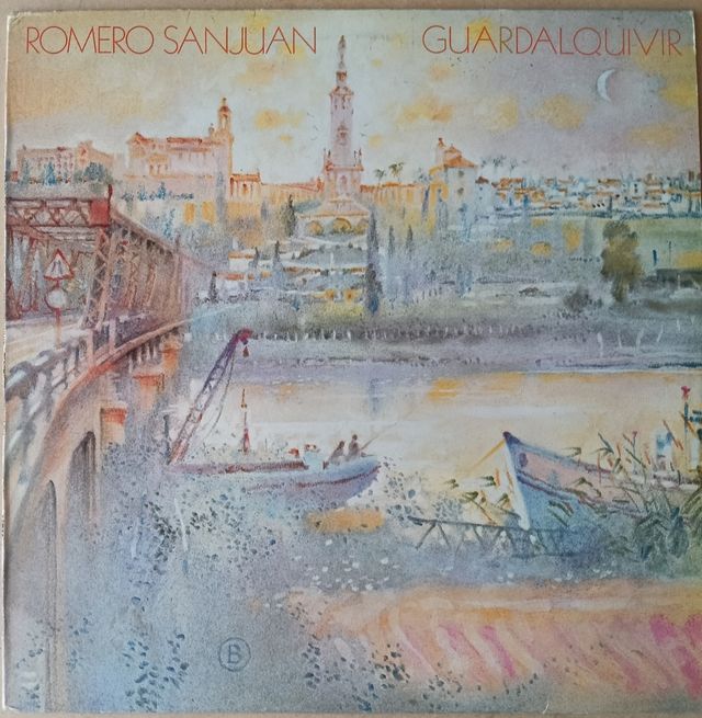 Romero SanJuan - Guadalquivir LP 1984.