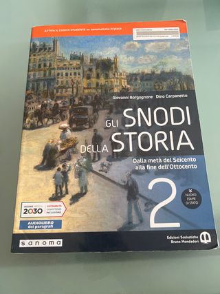 Gli snodi della storia. Per il triennio delle S...