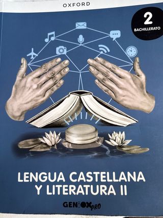 Lengua castellana y Literatura II 2º Bachillera...