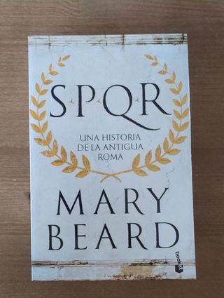 SPQR: Una historia de la antigua Roma