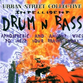 CD Urban Street Collective Intelligent Drum N Bass