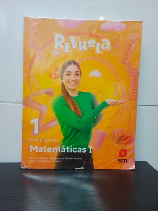 Matemáticas I. 1 Bachillerato. Revuela