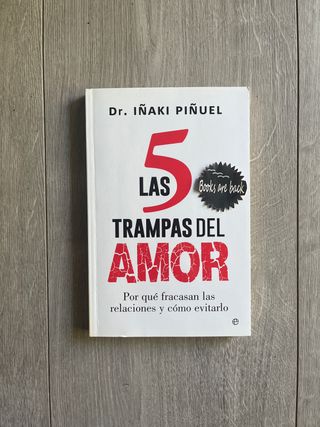 Las 5 trampas del amor: Por qué fracasan las re...