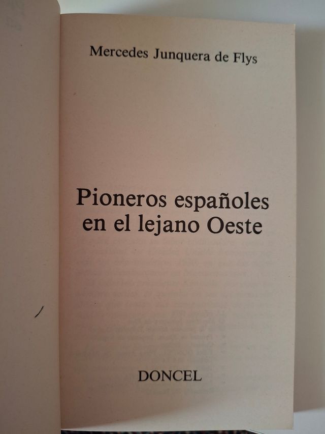 Pioneros españoles en el lejano oeste