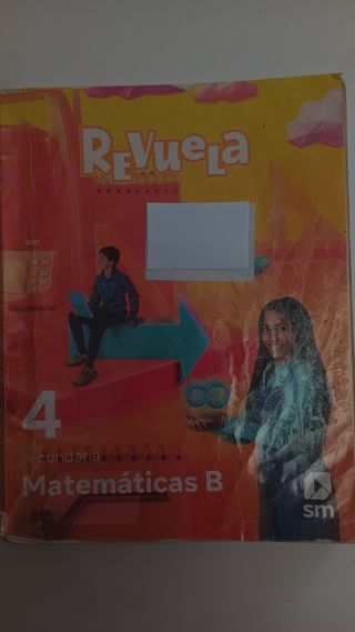 Matemáticas B. 4 Secundaria. Revuela