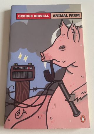 Animal Farm : A Fairy Story