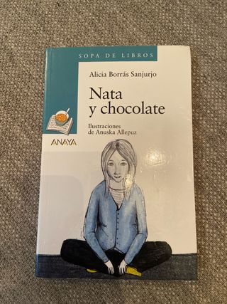 Nata y chocolate (Sopa de libros / Soup of Book...