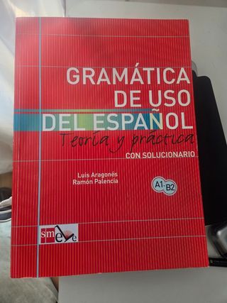 Gramática de uso del español: A1-B2