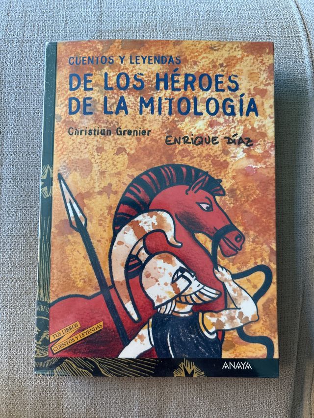 Cuentos y leyendas de los héroes de la mitologí...