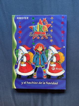 Kika Superbruja y el hechizo de la Navidad