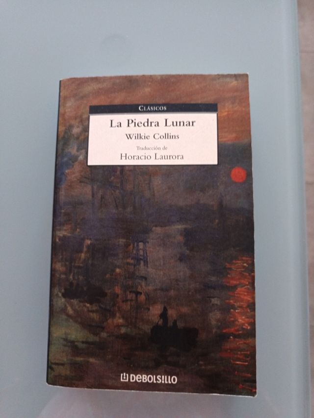 La piedra lunar / The Moonstone (Clasicos / Cla...