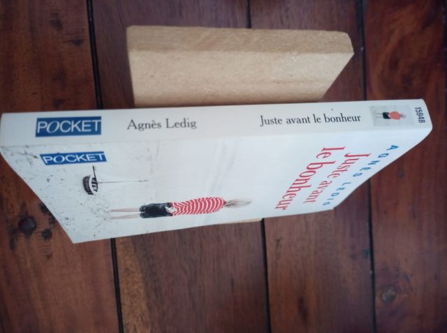 Juste Avant Le Bonheur (French Edition)