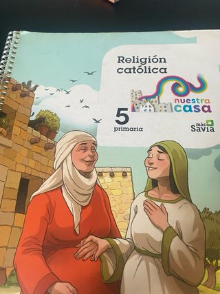 Religión católica. 5 Primaria. Nuestra casa