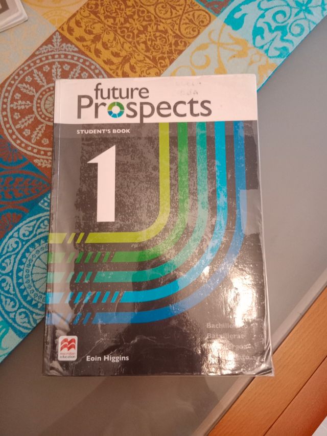 FUTURE PROSPECTS 1 Student's book: libro de tex...