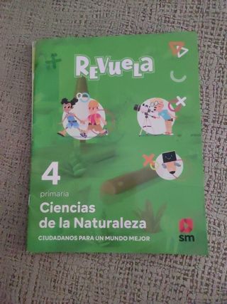 Ciencias de la Naturaleza. 4 Primaria. Revuela....