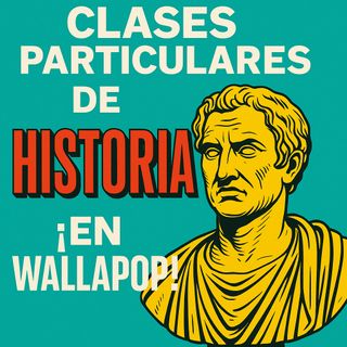 Clases de Historia con Doctorando Experto