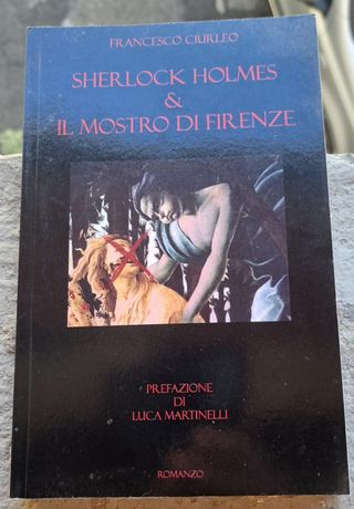 Sherlock Holmes & Il Mostro di Firenze