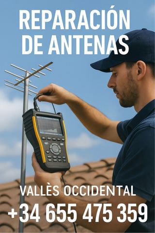 Reparación Antenas Vallès Occidental