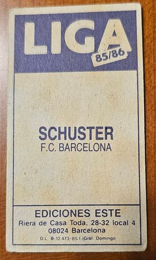 Cromo Liga 85/86 Schuster F.C. Barcelona