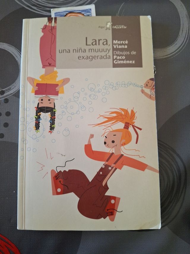 Lara, una niña muuuy exagerada