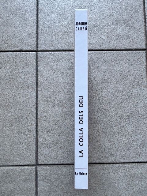 La colla dels deu: Facsímil de la 1a edició