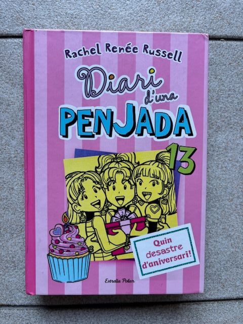 Diari d'una penjada 13. Quin desastre d'anivers...