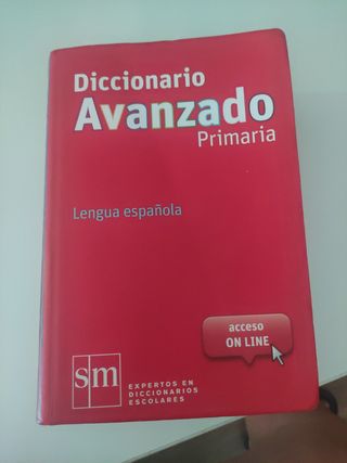 Diccionario Avanzado Primaria. Lengua española ...