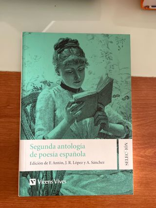 SEGUNDA ANTOLOGIA DE LA POESIA ESPAÑOLA