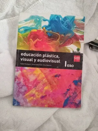 Educación plástica, visual y audiovisual I. ESO...