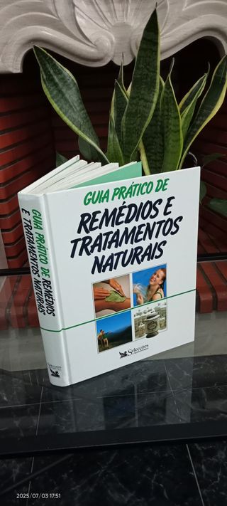 Guia Pratico de Remédios e Tratamentos Naturais